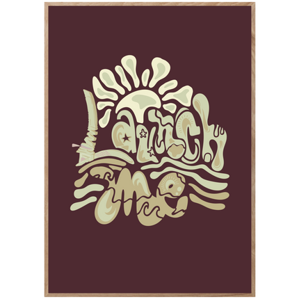 LAUNCH ME POSTER