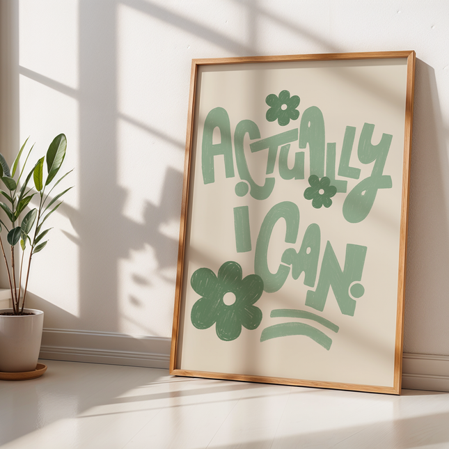 ACTUALLY I CAN POSTER