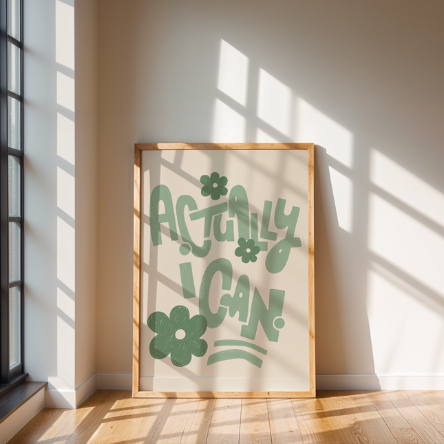 ACTUALLY I CAN POSTER