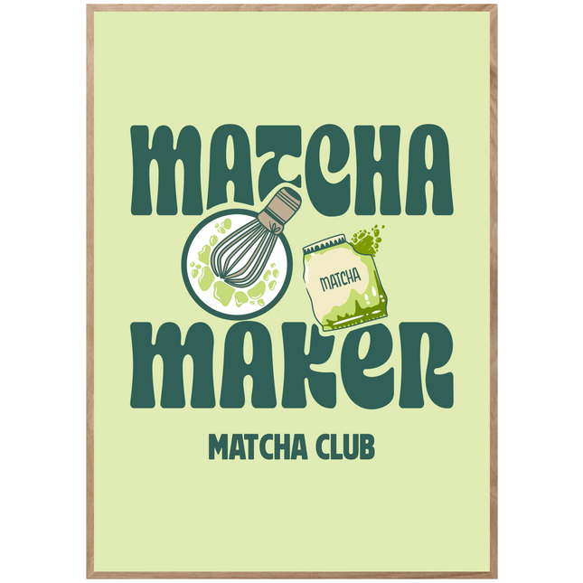 MATCHA MAKER POSTER
