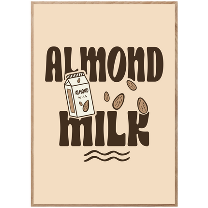 ALMOND MILK POSTER