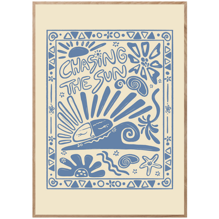 CHASING THE SUN BLUE POSTER