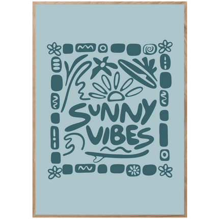 SUNNY VIBES POSTER