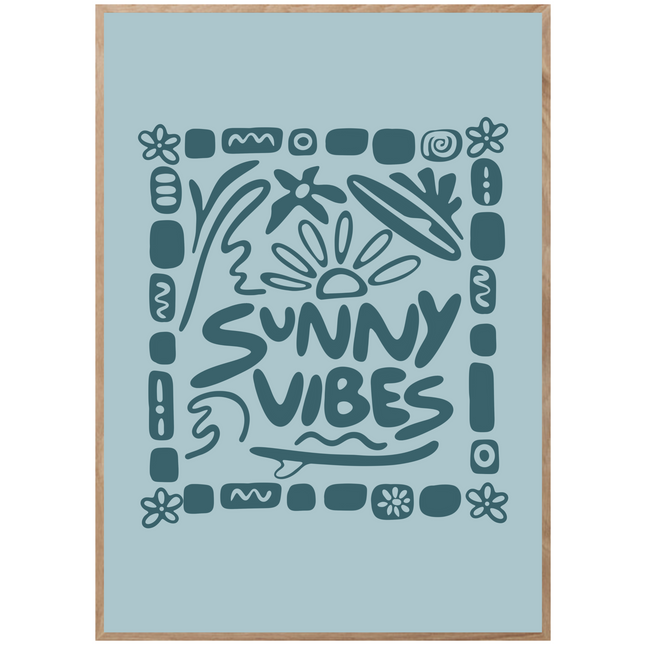SUNNY VIBES POSTER