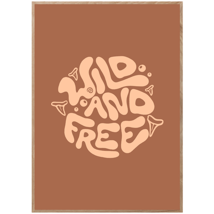 WILD AND FREE CIRCLE POSTER