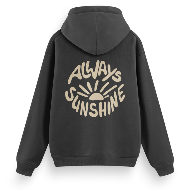 Always Sunshine Hoodie Basic