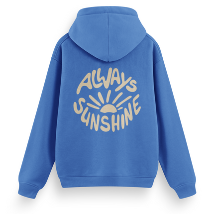 Always Sunshine Hoodie Basic