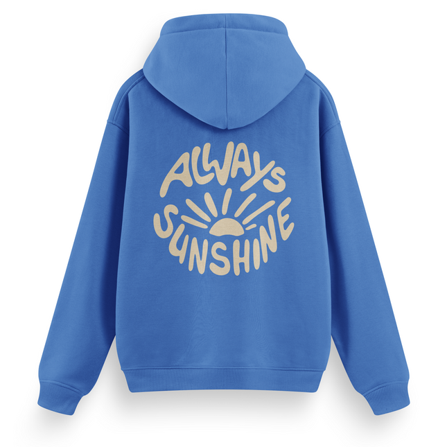 Always Sunshine Hoodie Basic