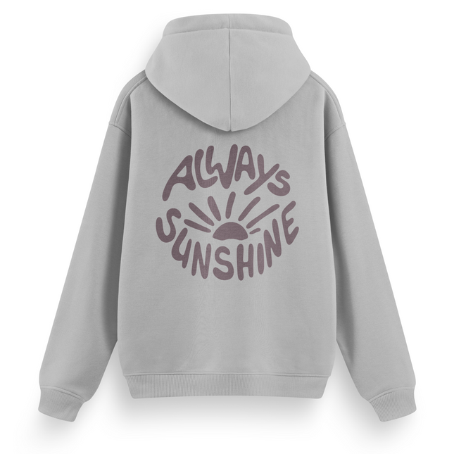 Always Sunshine Hoodie Basic
