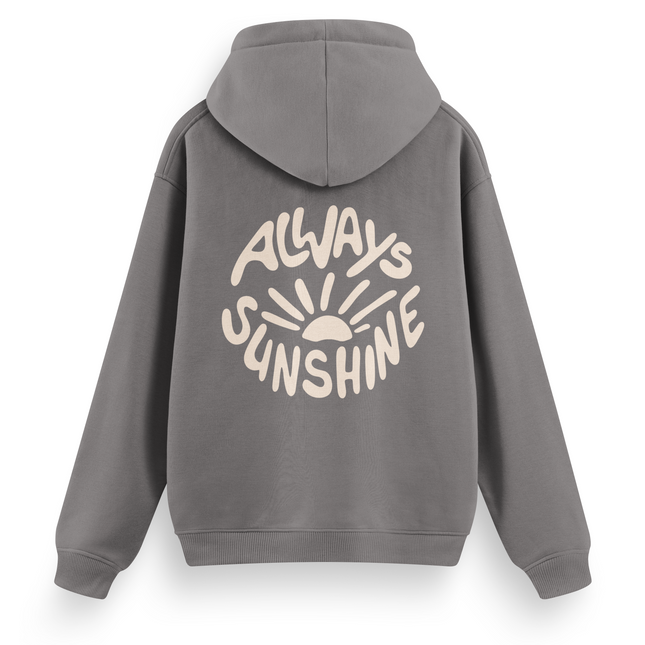 Always Sunshine Hoodie Basic