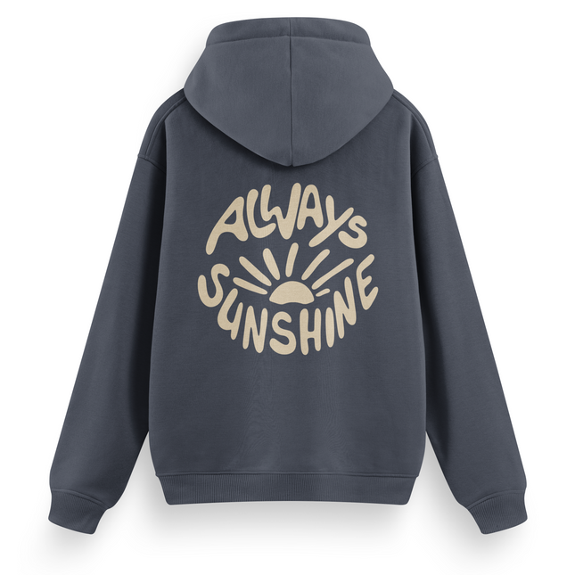 Always Sunshine Hoodie Basic