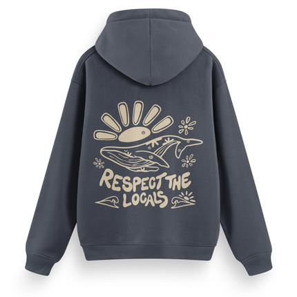 Respect The Locals Hoodie Basic
