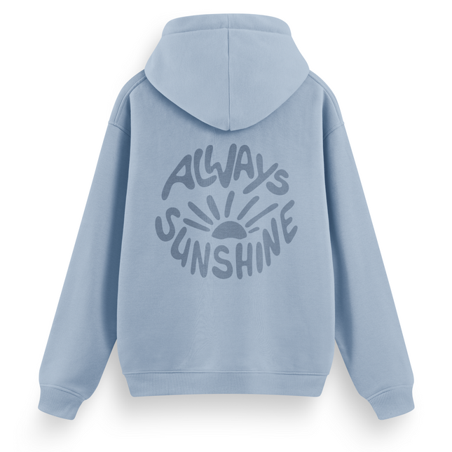 Always Sunshine Hoodie Basic