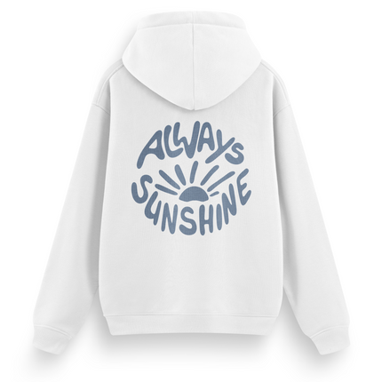 Always Sunshine Hoodie Basic