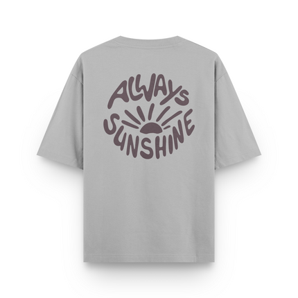 Always Sunshine T-Shirt Oversized