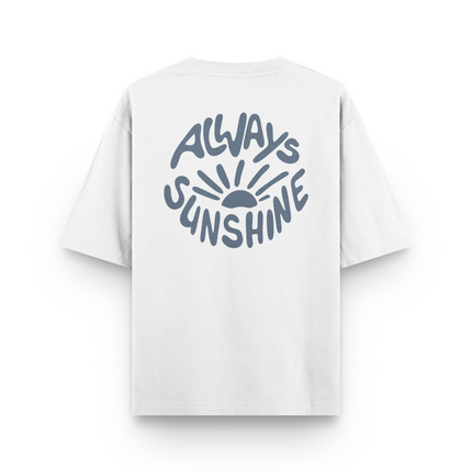 Always Sunshine T-Shirt Oversized